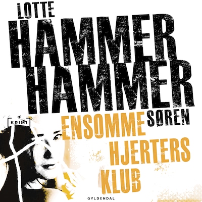 Ensomme hjerters klub – omslag til lydbogen af Lotte og Søren Hammer