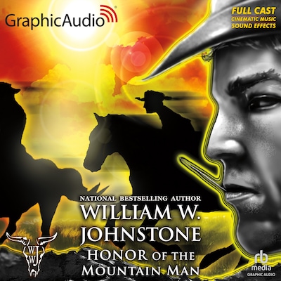 Honor of the Mountain Man [Dramatized Adaptation] – omslag til lydbogen af William W. Johnstone