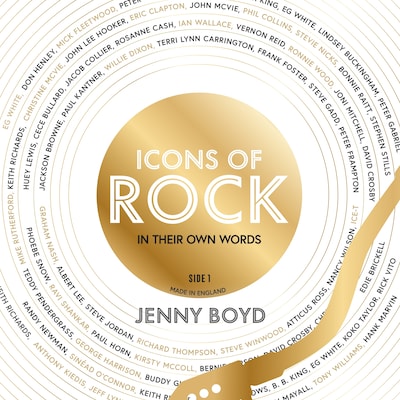 Icons of Rock - In Their Own Words