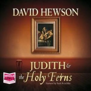 Judith and the Holy Ferns – okładka audiobooka, autor David Hewson