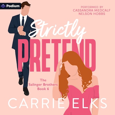 Strictly Pretend – omslag til lydbogen af Carrie Elks