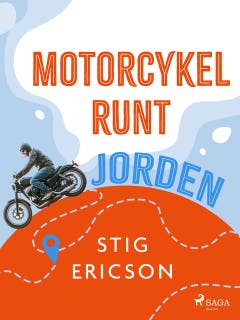 Motorcykel runt jorden – omslag till ljudboken av Stig Ericson
