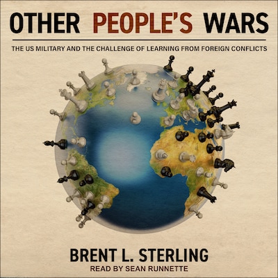 Other People's Wars – omslag til lydbogen af Brent L. Sterling