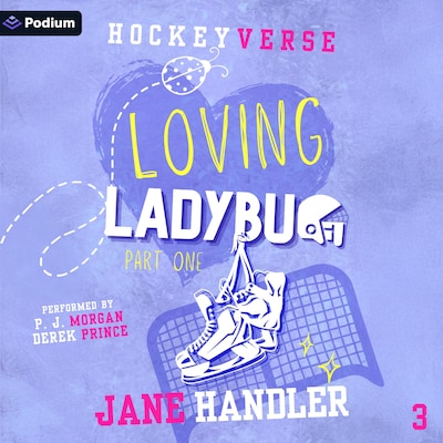Loving Ladybug: Part One – omslag til lydbogen af Jane Handler