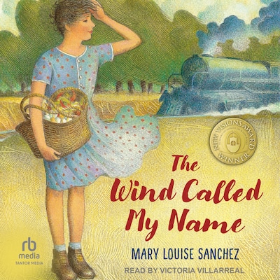 The Wind Called My Name – omslag til lydbogen af Mary Louise Sanchez