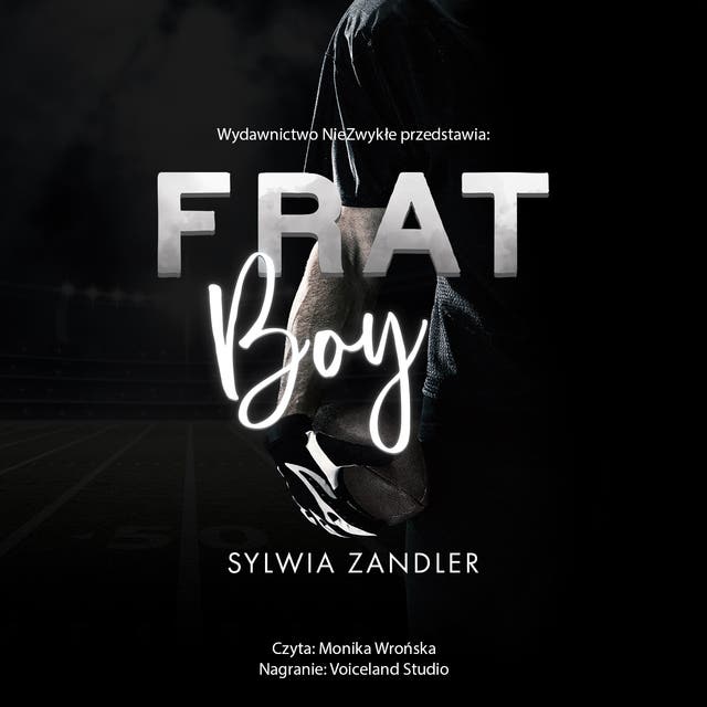 Frat Boy – okładka audiobooka, autor Sylwia Zandler