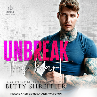 Unbreak This Heart – omslag til lydbogen af Betty Shreffler