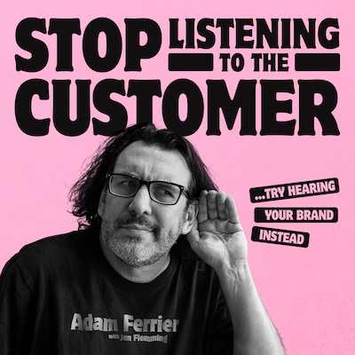 Stop Listening to the Customer – omslag til lydbogen af Adam Ferrier