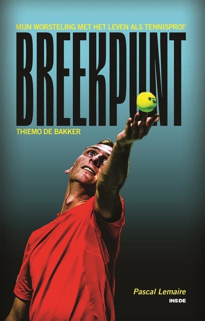Breekpunt: Mijn worsteling met het leven als tennisprof – omslag van het luisterboek van Pascal Lemaire