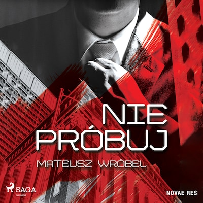Nie próbuj – okładka audiobooka, autor Mateusz Wróbel