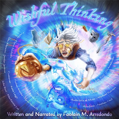 Wishful Thinking – omslag til lydbogen af Faolain Arredondo