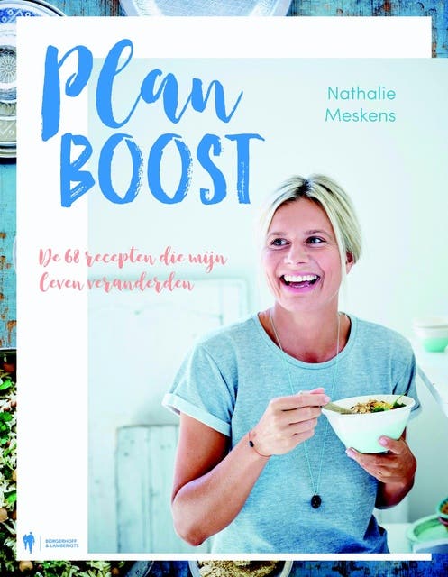 Plan Boost: de 68 recepten die mijn leven veranderen – omslag van het luisterboek van Nathalie Meskens