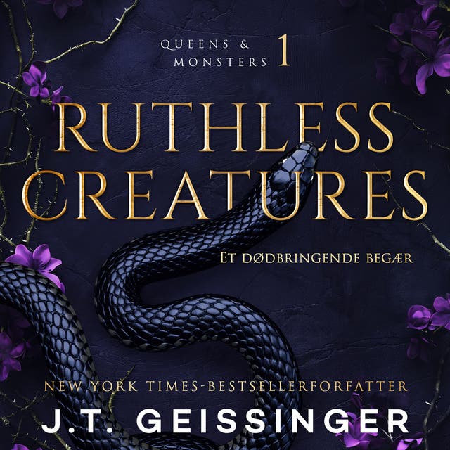 Ruthless Creatures – et dødbringende begær – omslag til lydbogen af J T Geissinger
