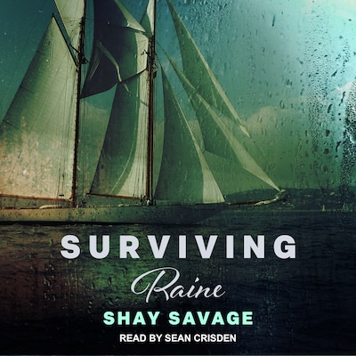 Surviving Raine – omslag til lydbogen af Shay Savage