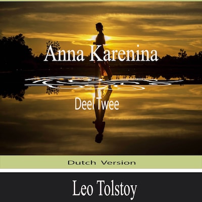 Anna Karenina (Deel Twee)