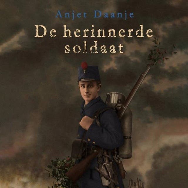 De herinnerde soldaat – omslag van het luisterboek van Anjet Daanje