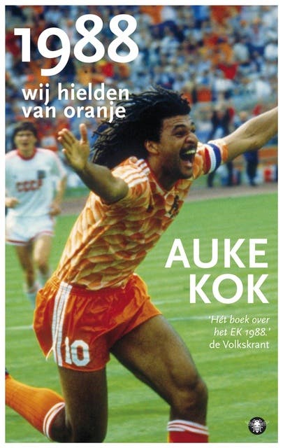 1988: wij hielden van Oranje
