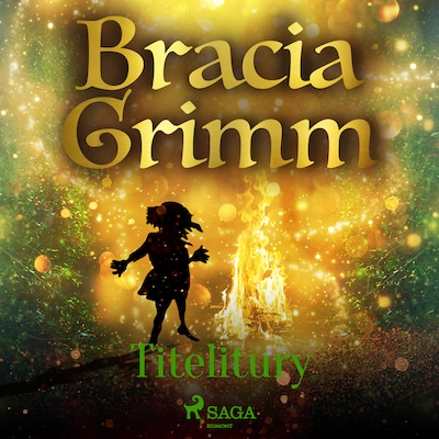 Titelitury – okładka audiobooka, autor Bracia Grimm