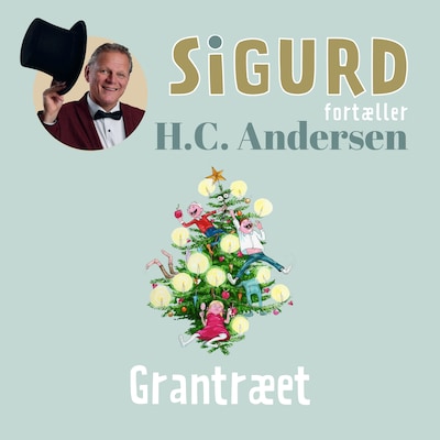 Sigurd fortæller om Grantræet – omslag til lydbogen af Sigurd Barrett