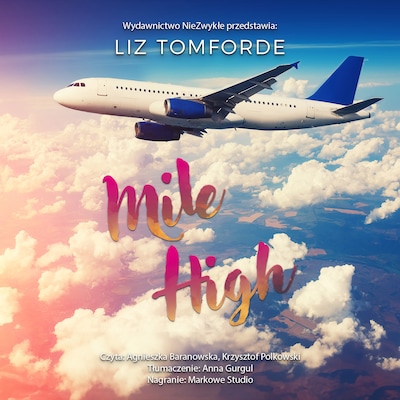 Mile High – okładka audiobooka, autor Liz Tomforde
