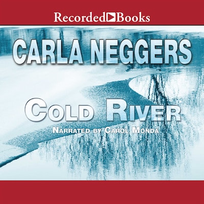 Cold River – omslag til lydbogen af Carla Neggers