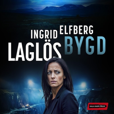Laglös bygd – omslag till ljudboken av Ingrid Elfberg