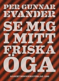 Se mig i mitt friska öga – omslag till ljudboken av Per Gunnar Evander