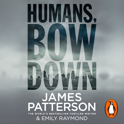 Humans, Bow Down – omslag til lydbogen af James Patterson