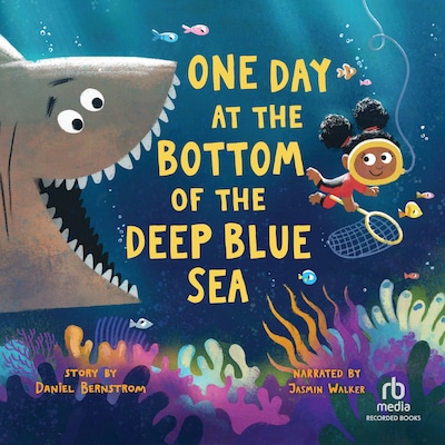 One Day at the Bottom of the Deep Blue Sea – omslag til lydbogen af Daniel Bernstrom