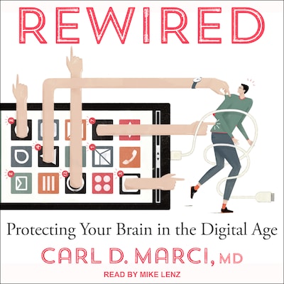 Rewired – omslag til lydbogen af Carl D. Marci, MD