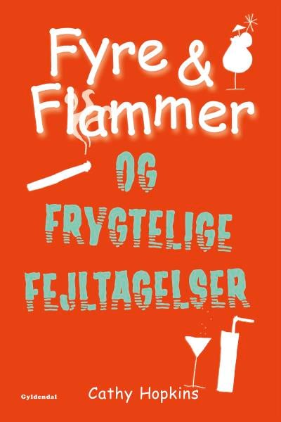 Fyre & Flammer 6 - Fyre & Flammer og frygtelige fejltagelser – omslag til lydbogen af Cathy Hopkins