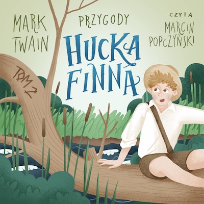Przygody Hucka Finna – okładka audiobooka, autor Mark Twain