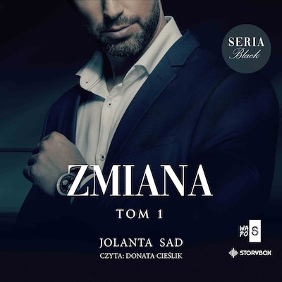 Black or White. Tom 1. Zmiana – okładka audiobooka, autor Jolanta Sad