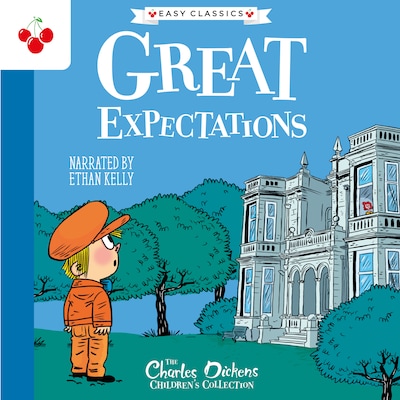 Great Expectations - The Charles Dickens Children's Collection (Easy Classics) (Unabridged) – omslag til lydbogen af Charles Dickens
