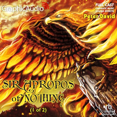 Sir Apropos of Nothing (1 of 2) [Dramatized Adaptation] – omslag til lydbogen af Peter David