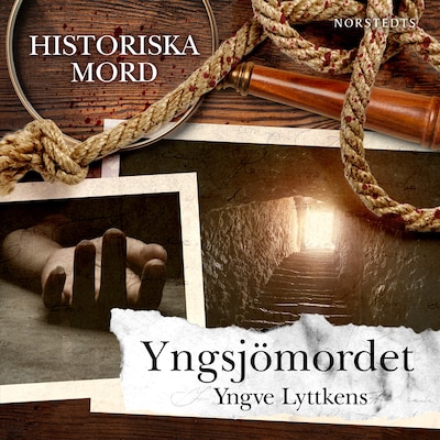 Yngsjömordet : Historiska mord del 4