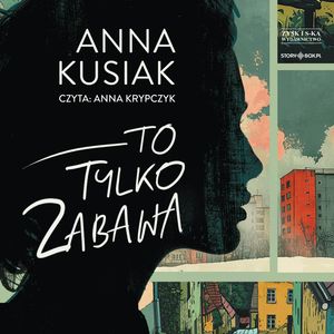 To tylko zabawa