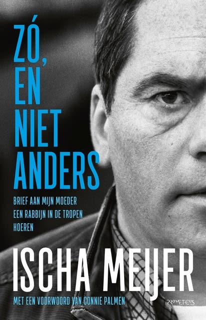 Zó, en niet anders: Brief aan mijn moeder een rabbijn in de tropen hoeren – omslag van het luisterboek van Ischa Meijer