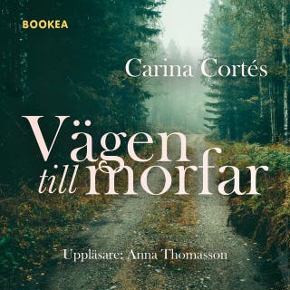 Vägen till morfar – omslag till ljudboken av Carina Cortés