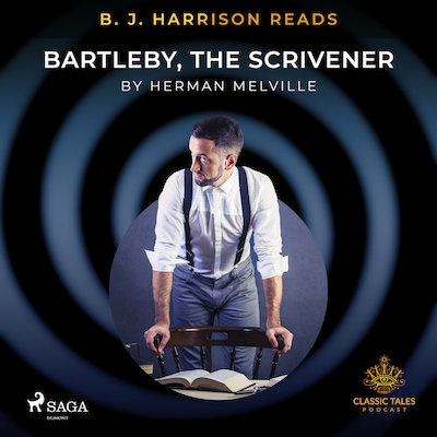 B. J. Harrison Reads Bartleby, the Scrivener