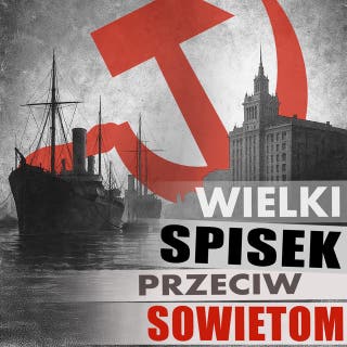 Wielki spisek przeciw sowietom