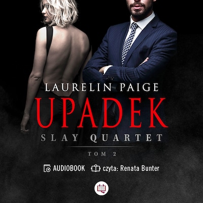 Slay Quartet. Tom 2. Upadek – okładka audiobooka, autor Laurelin Paige