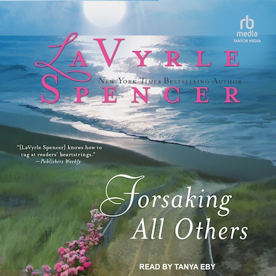 Forsaking All Others – omslag til lydbogen af LaVyrle Spencer