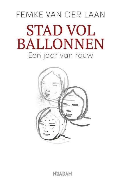 Stad vol ballonnen: Een jaar van rouw – omslag van het luisterboek van Femke van der Laan