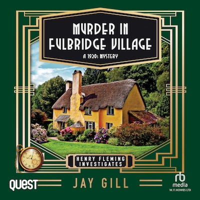 Murder in Fulbridge Village – omslag til lydbogen af Jay Gill
