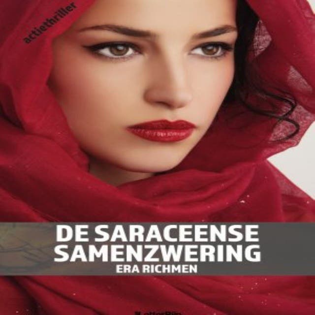 De Saraceense samenzwering: Actiethriller