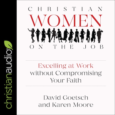 Christian Women on the Job – omslag til lydbogen af David L. Goetsch, Karen Ann Moore