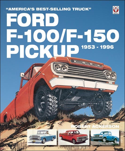 Ford F-100/F-150 Pickup: 1953–1996 – omslag til lydbogen af Robert Ackerson
