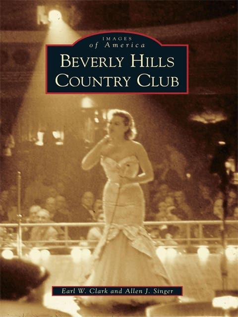 Beverly Hills Country Club – omslag til lydbogen af Earl W Clark, Allen J Singer