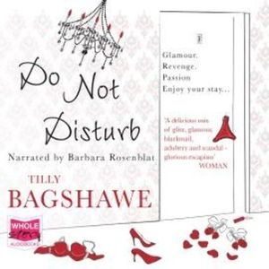 Do Not Disturb – okładka audiobooka, autor Tilly Bagshawe